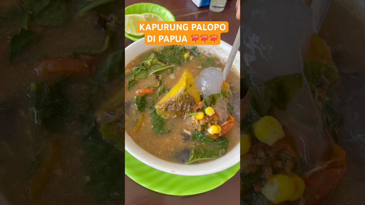 MUKBANG KAPURUNG PALOPO DI PAPUA ‼️ #food #foodie #kuliner #mukbang #streetfood #yukkulinerbareng