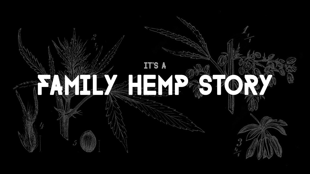 A Family Hemp Story - Official Trailer