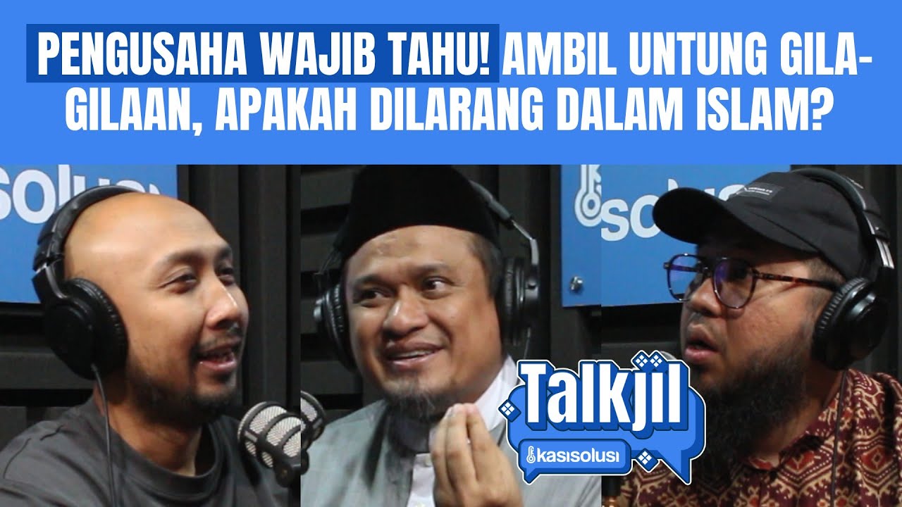 HATI-HATI ⚠️ PENGUSAHA BANYAK AMBIL UNTUNG BESAR, BAGAIMANA DALAM PANDANGAN ISLAM? - Founder Haus