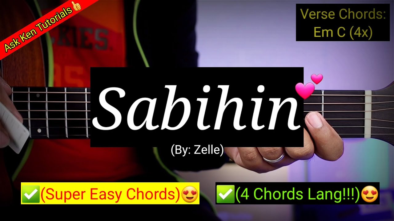 Sabihin - Zelle (Easy Chords)😍 | 4 Chords Only!!! #shopeetagtowin