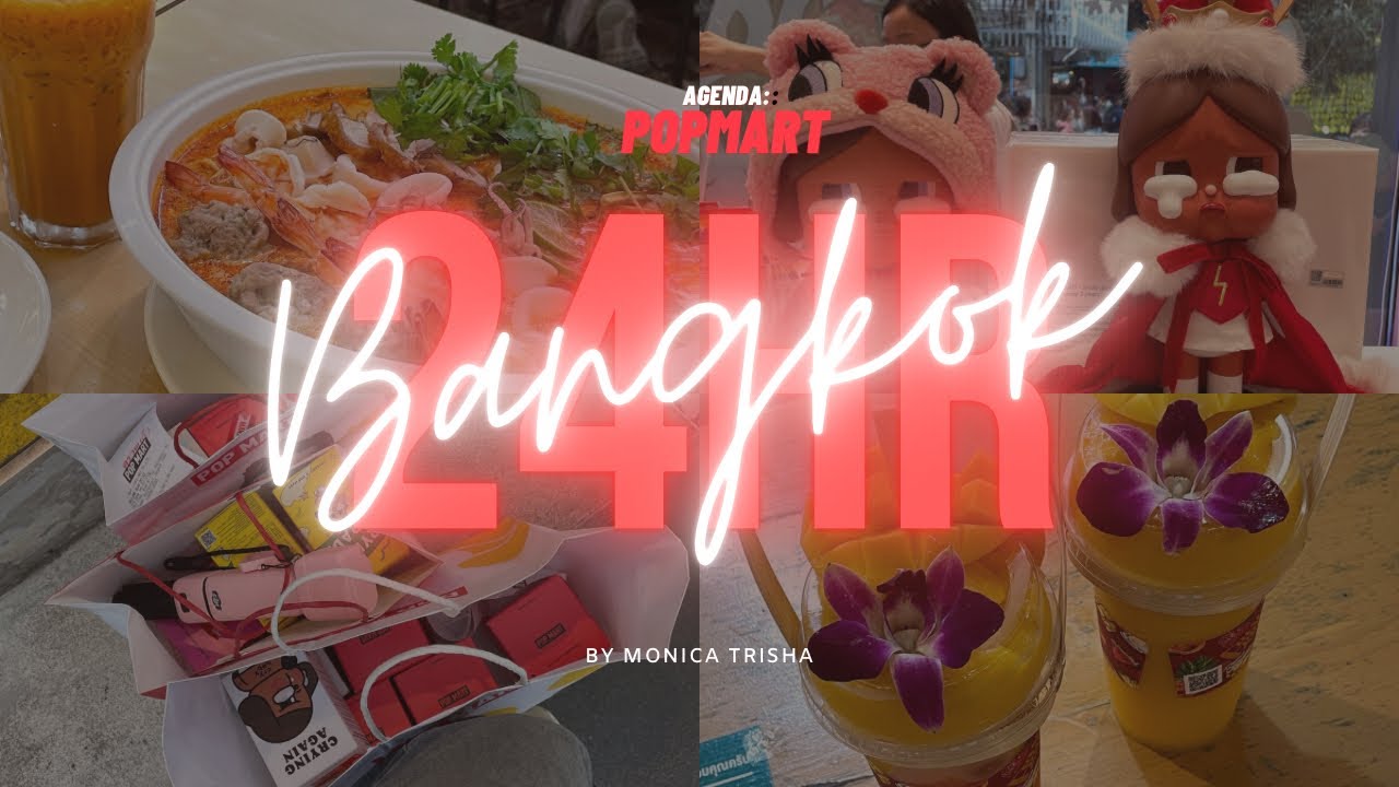 24 hours in Bangkok for POPMART