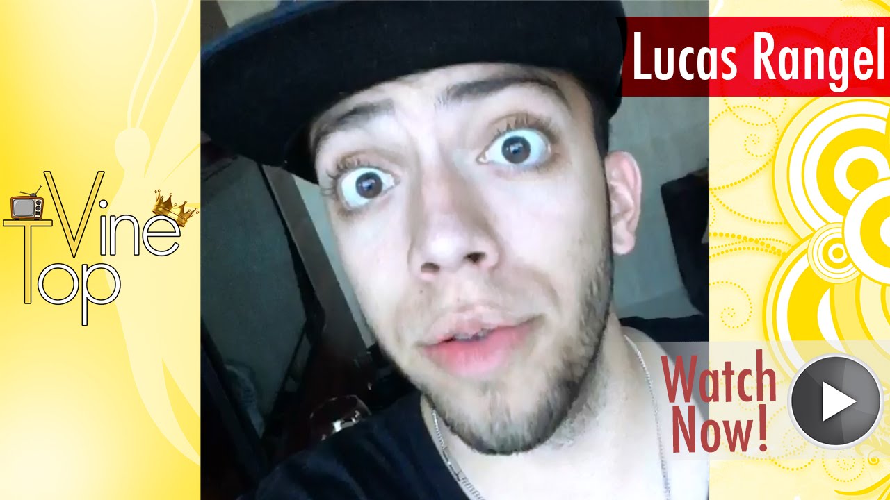Lucas Rangel Vine Compilation ★ Best All Vines (NEW & Top Vines) ULTIMATE HD