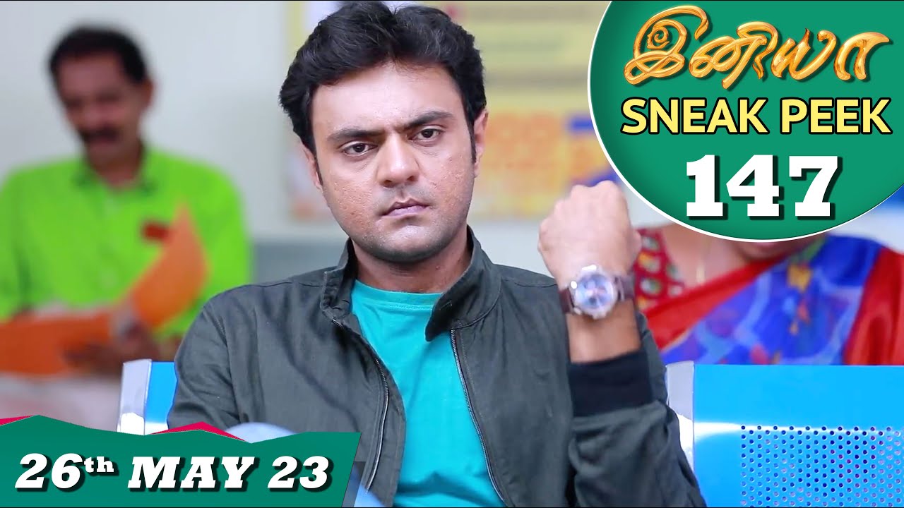 Iniya Serial | EP 147 Sneak Peek | 26th May 2023 | Alya Manasa | Saregama TV Shows Tamil