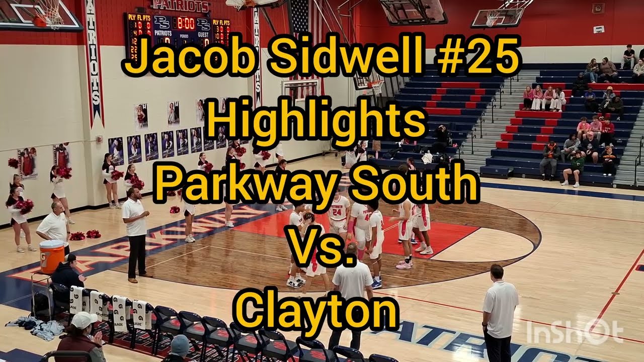 Jacob Sidwell #25 Highlights PSH vs. Clayton (24pts 9reb 2ast 2stl 5bk)
