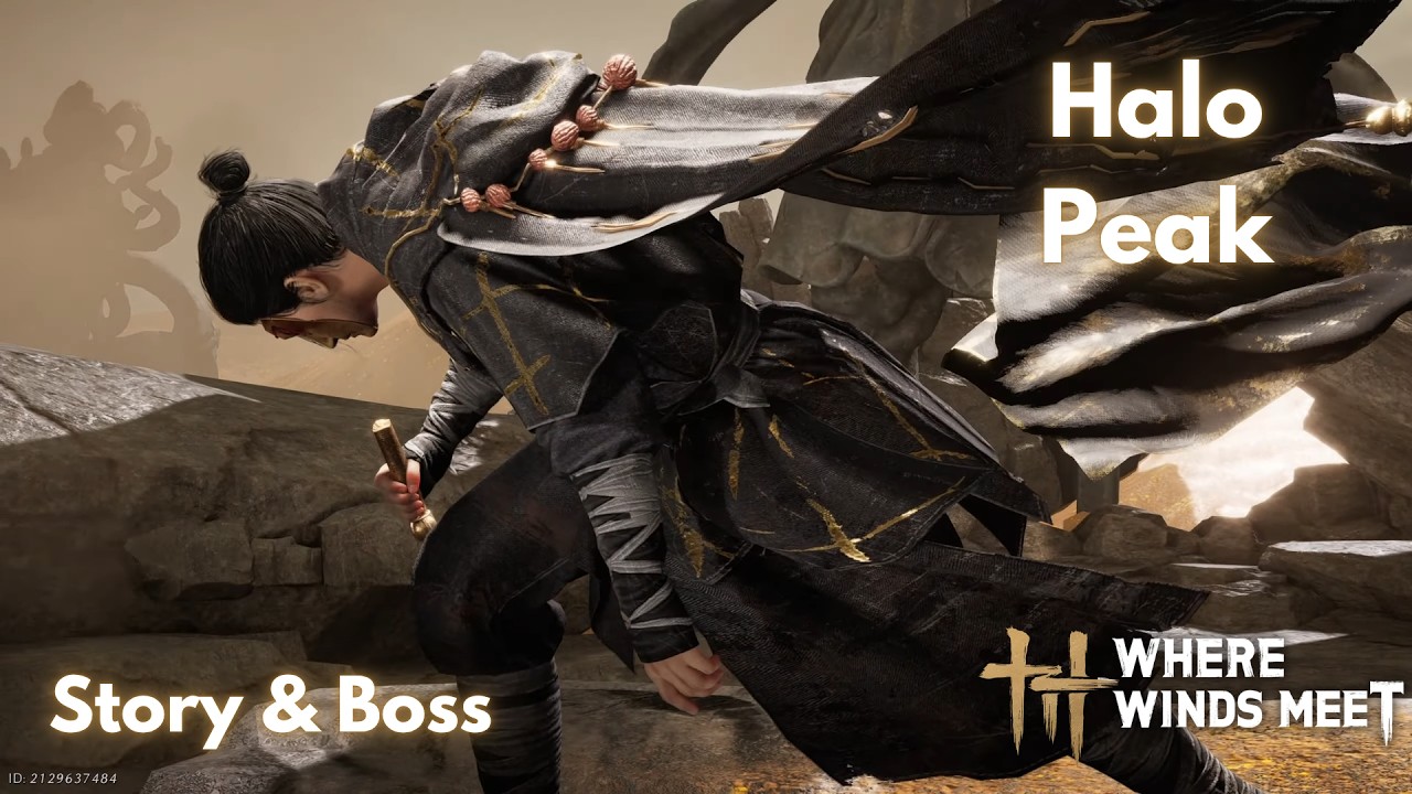 Halo Peak & Tian Ying - Story & Boss | Where Winds Meet