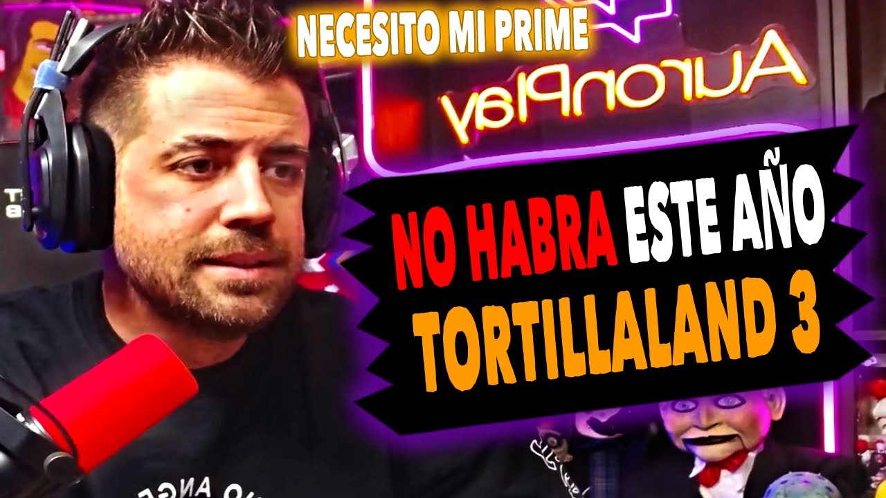 AURONPLAY Probablemente SE CANCELA TORTILLALAND 3 Para Este Año