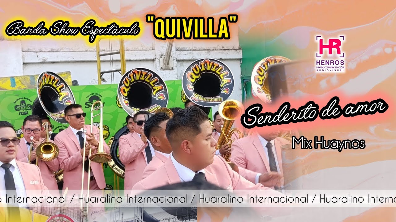 Senderito de amor / SHOW ESPECTÁCULO QUIVILLA / Aniv.40° Por las Rutas de chiquian 2025