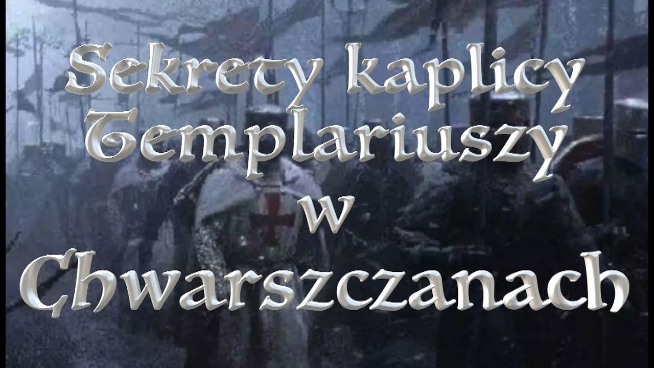 Templariusze w Chwarszczanach. Na tropie zagadek na poważnie i nie tylko ;-)