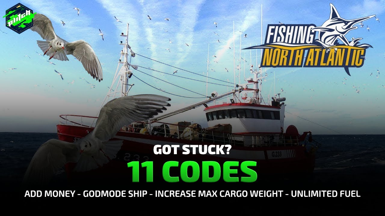 FISHING - NORTH ATLANTIC Cheats: Add Money, Unlimited Fuel, Godmode Ship, ... | Trainer by PLITCH
