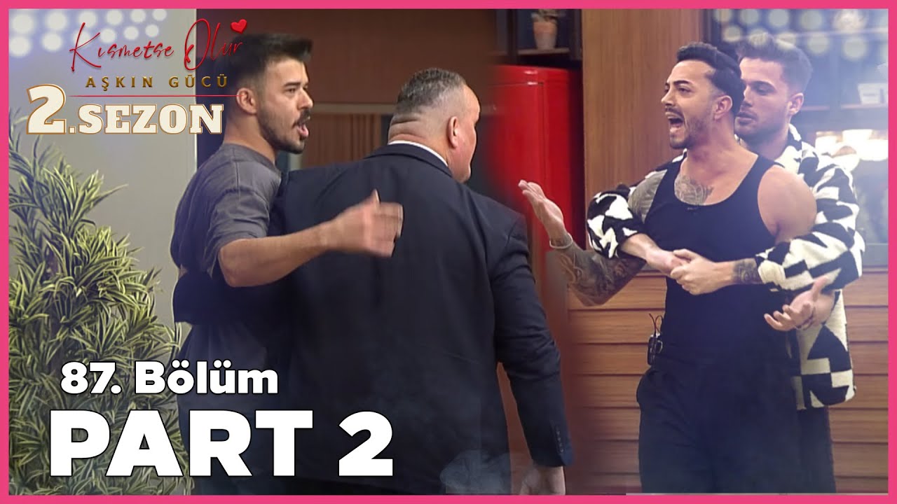 Aşkın Gücü 2. Sezon | 87. Bölüm FULL | PART - 2