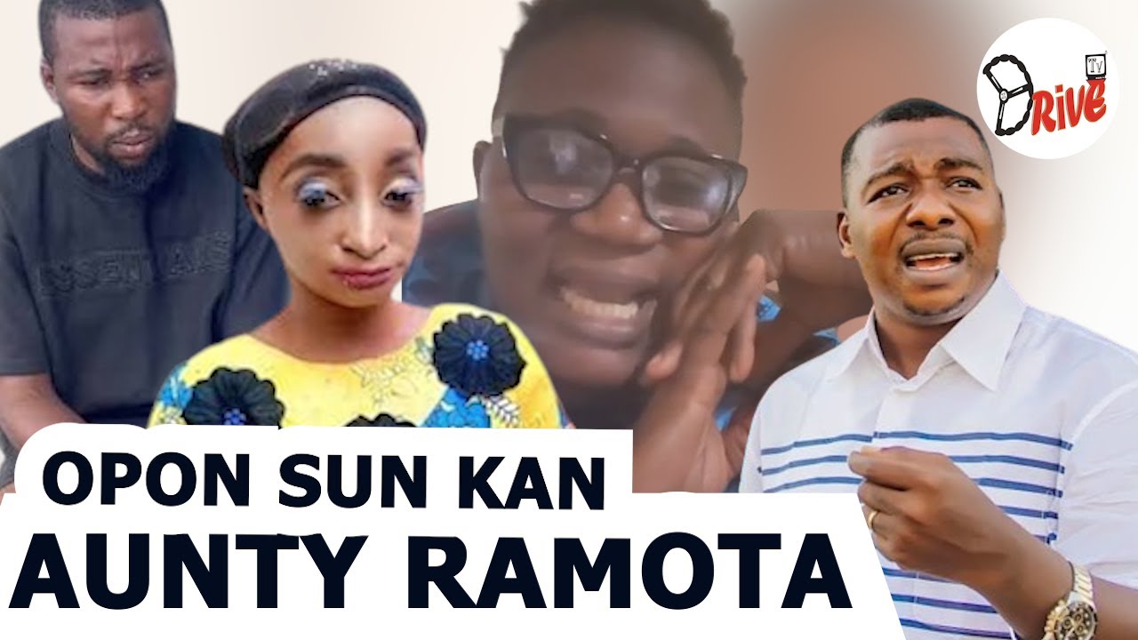 OPON SUN KAN AUNTY RAMOTA ORO KAN BRODAMALIK ATI AGBALA GABRIEL