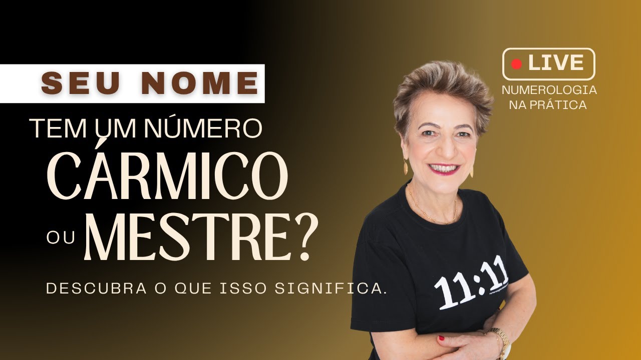 Seu nome tem um número cármico ou mestre? - Descubra o que isso significa.