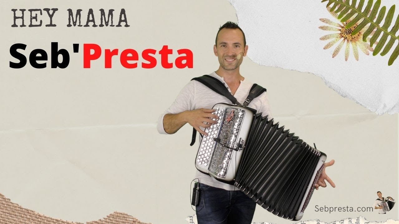 Seb'Presta: Hey mama 