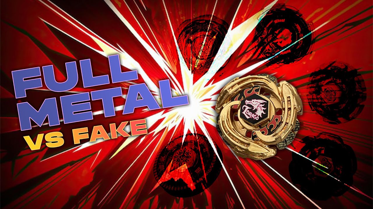 Full-Metal vs. Fake Beyblades