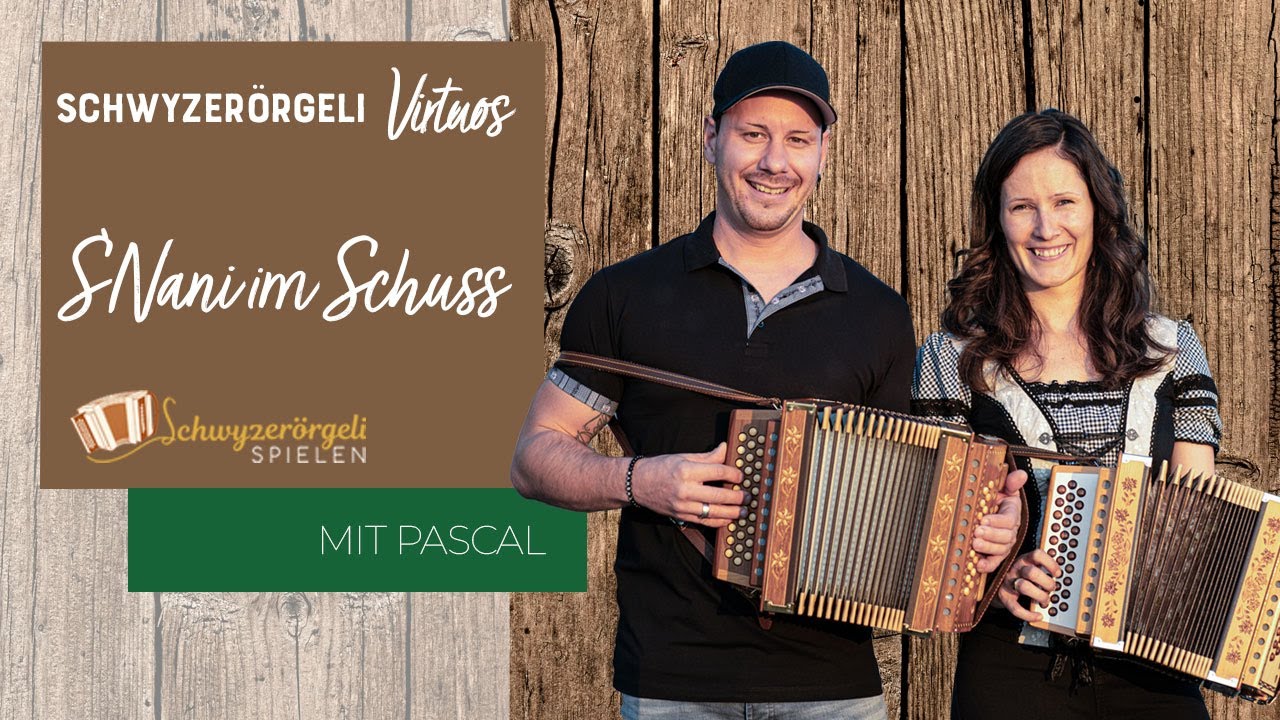 Schwyzerörgeli - S`Nani im Schuss, Schnellpolka