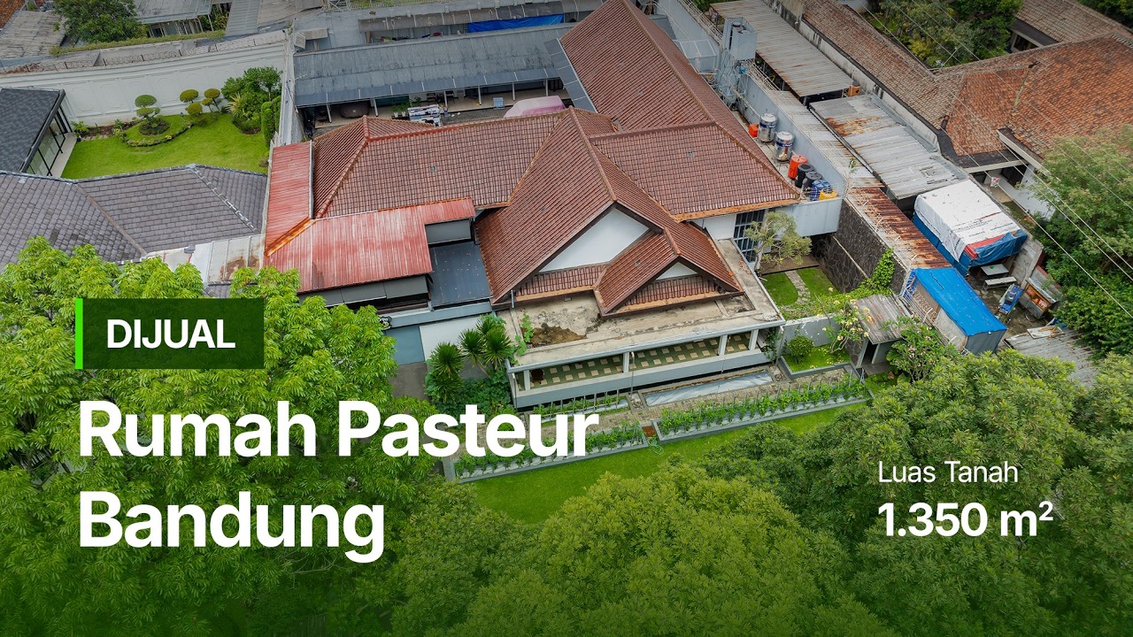 [For Sale] Rumah 2 lantai di Pasteur Bandung Luas 1.350 m2 - 10 Menit ke Tol Pasteur dan Bandara