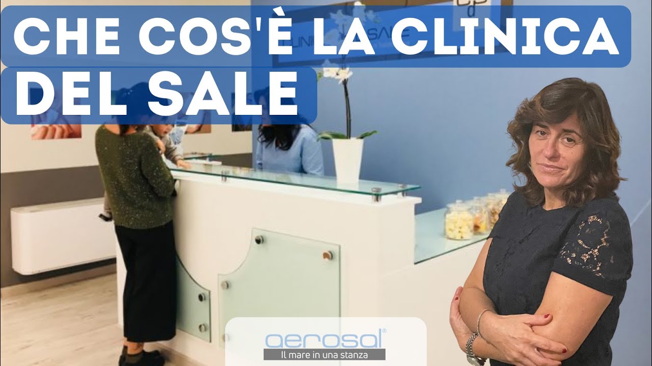 Che cos'è la clinica del sale?
