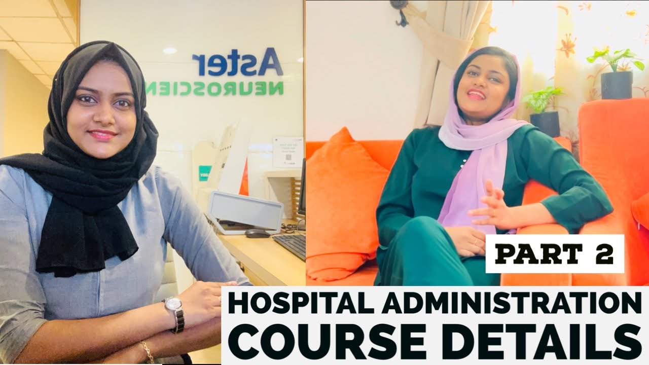 Hospital Administration course Details/ how i get job in Aster medcity? #scope#salary #placements