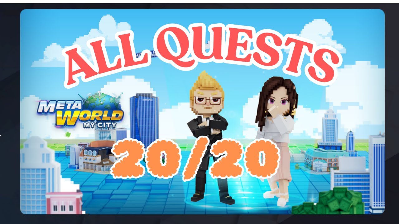 [The Sandbox] Meta World: My City ALL Quests 20/20 Complete | Ultimate Walkthrough & Epic Rewards