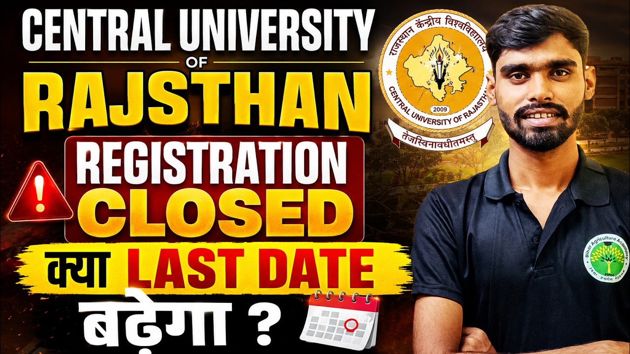 Central University of Rajasthan Registration Closed 😱 | Will the Last Date Be Extended? | CURAJ U...