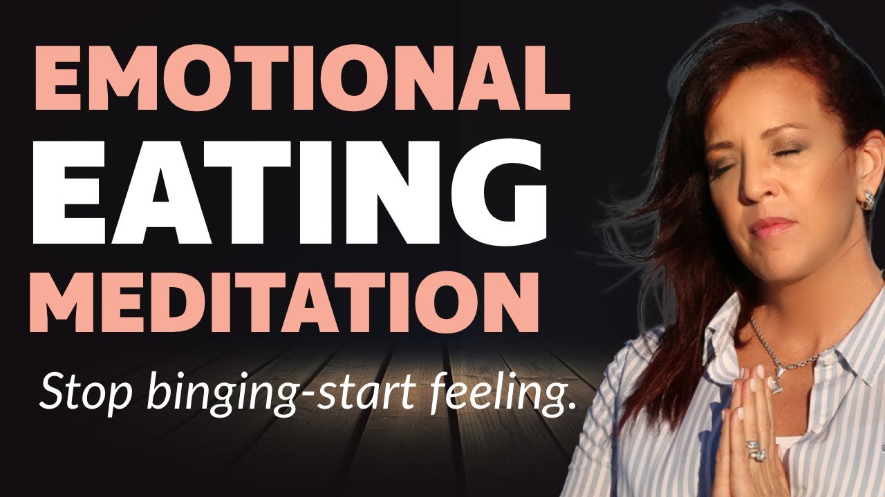 Guided Meditation to STOP Emotional/Binge Eating: Heal the Hunger of the Divine Inner Child