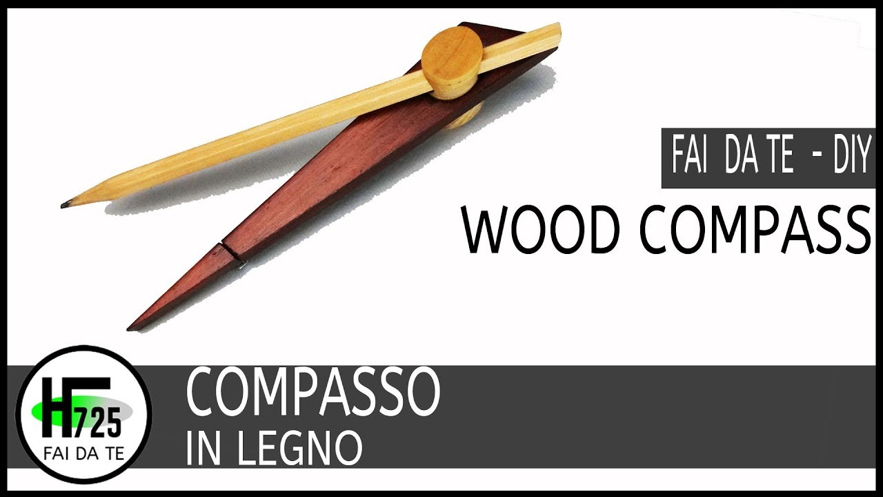 Compasso in legno fai da te | DIY wooden geometry compass
