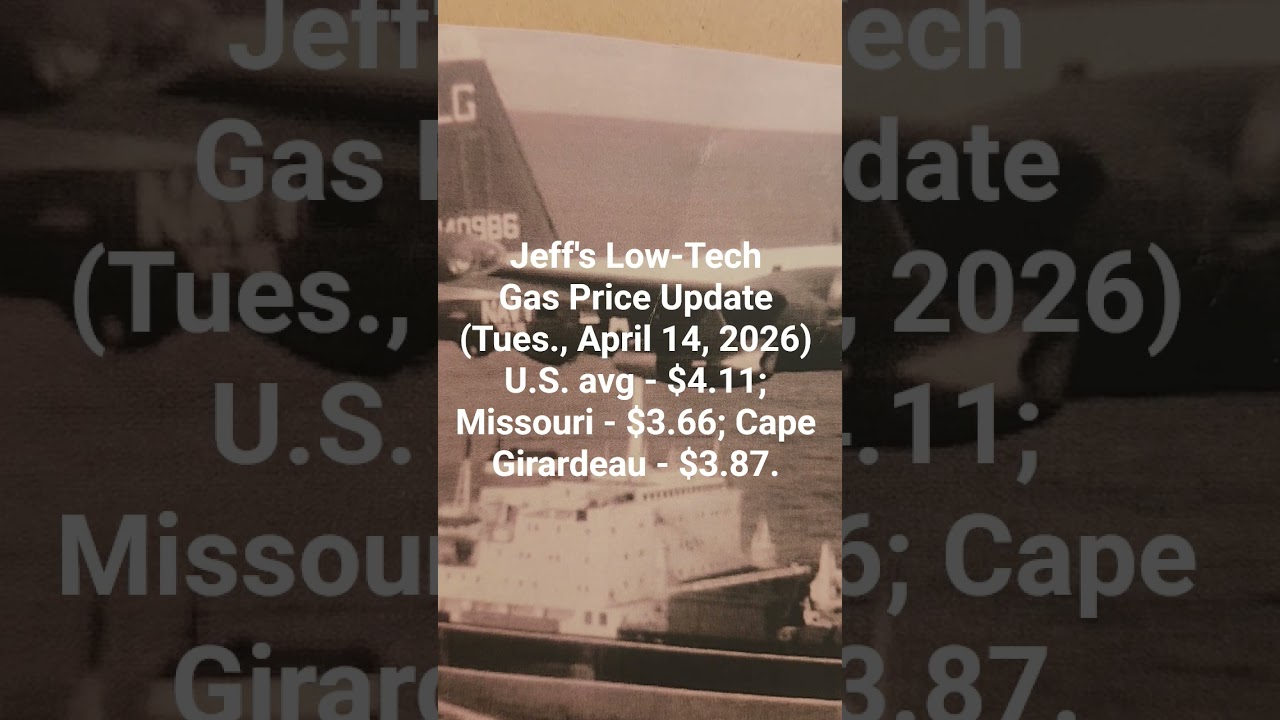 Jeff's Low-Tech Gas Price Update (Tues., Apr. 14, 2026) #gasprices #aaa #mo #cape #therealjefflong