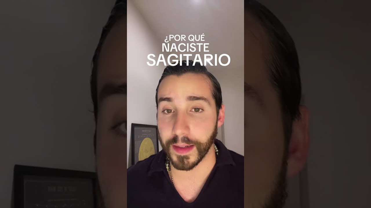 ¿Porqué naciste Sagitario?