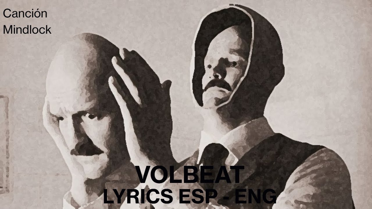 Volbeat - Mindlock sub Español/English
