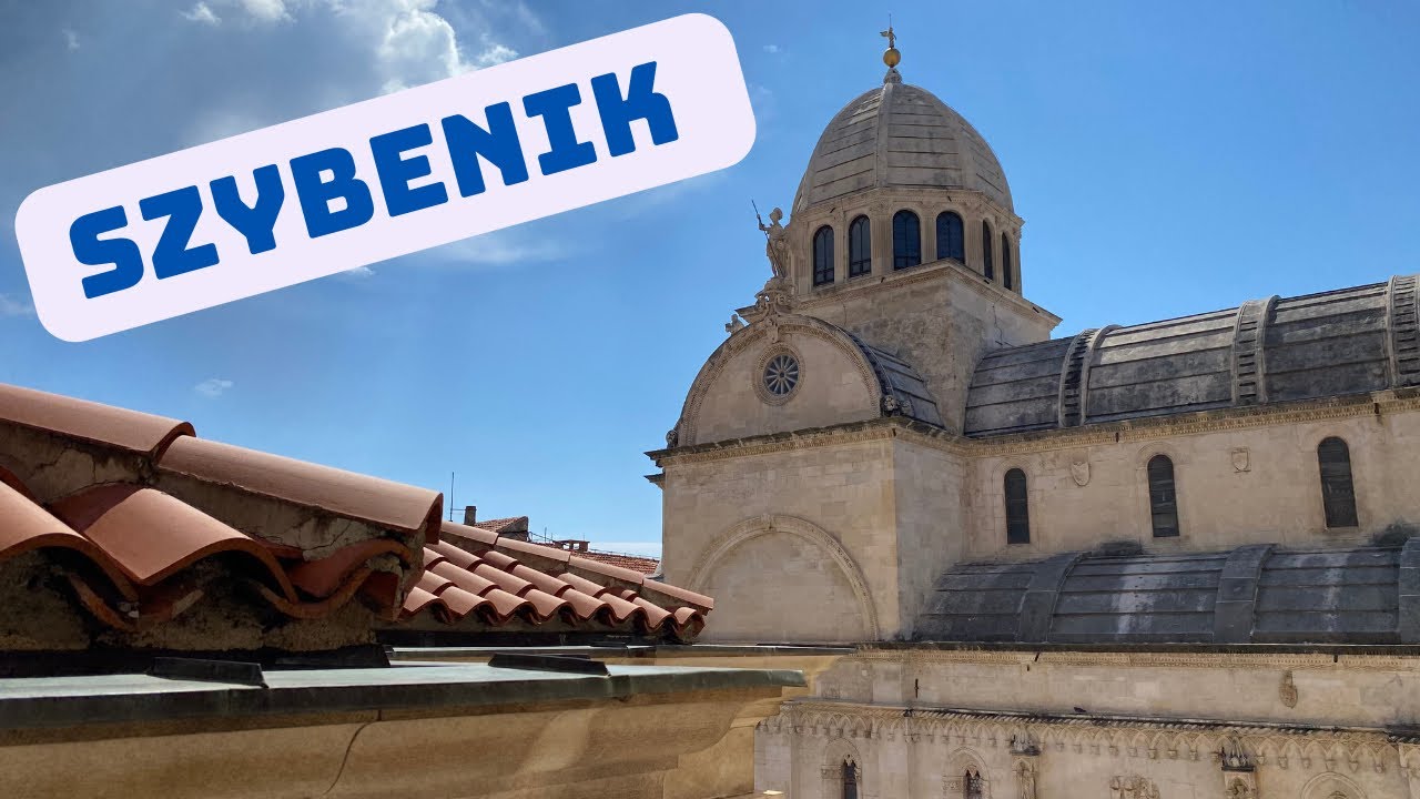 Szybenik - Chorwacja