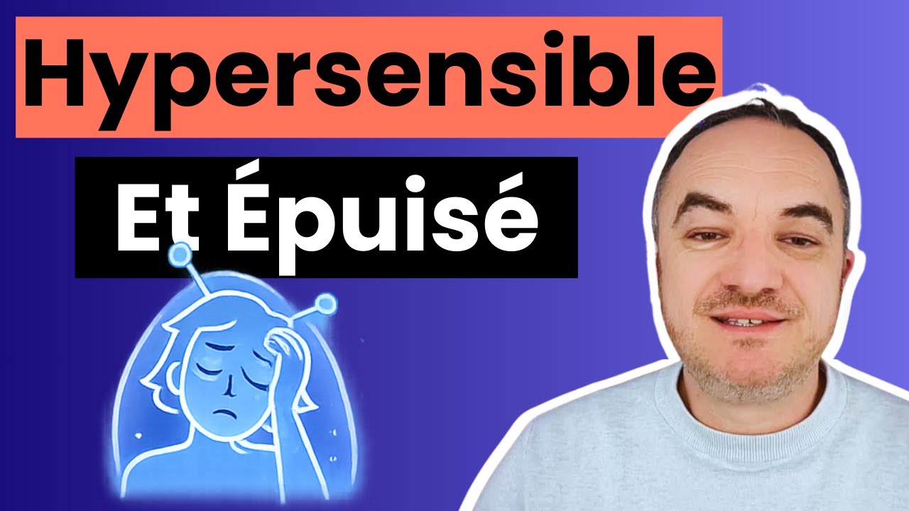 Pourquoi les hypersensibles s’épuisent (et comment retrouver de la stabilité)