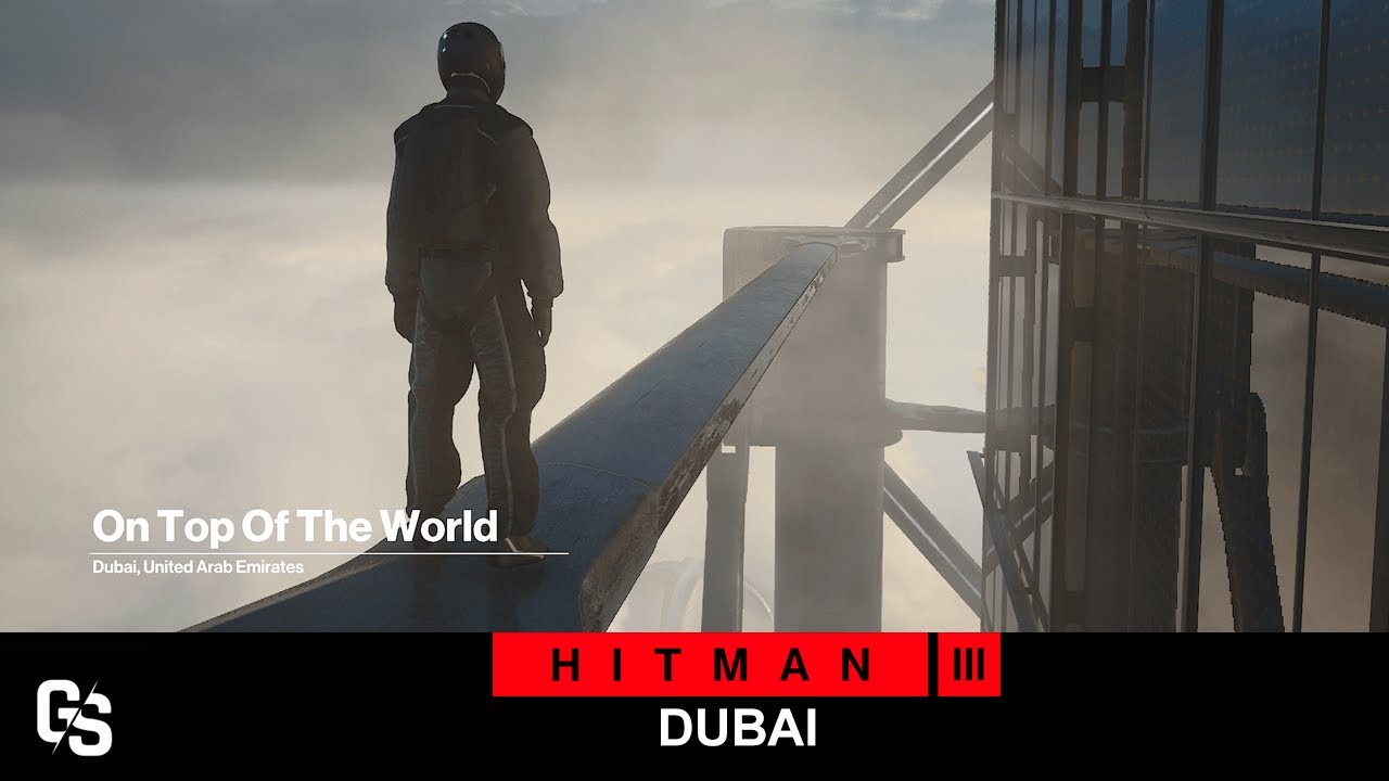 HITMAN 3 | DUBAI | Bird Of Pray | (IN)Security