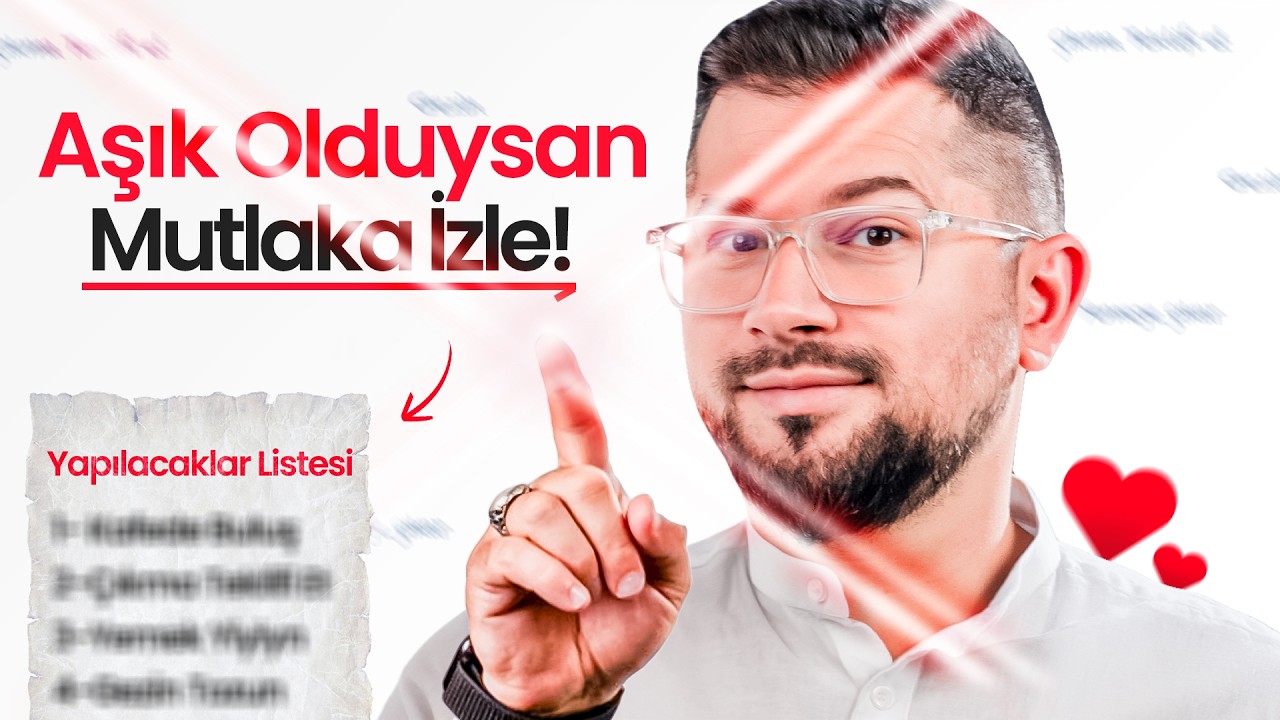 Aşık Olduysan Mutlaka İzle!