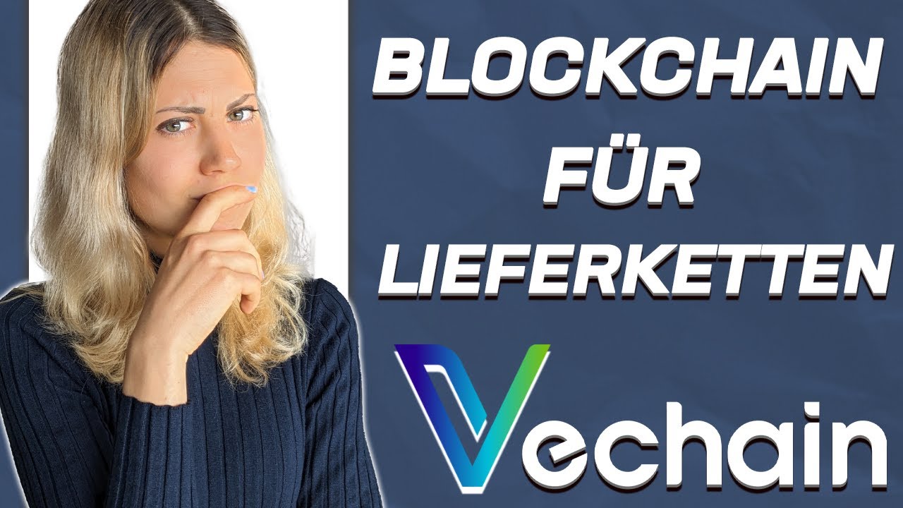 VeChain | VET | Die Blockchain-Revolution für transparente Lieferketten und nachhaltiges Business!