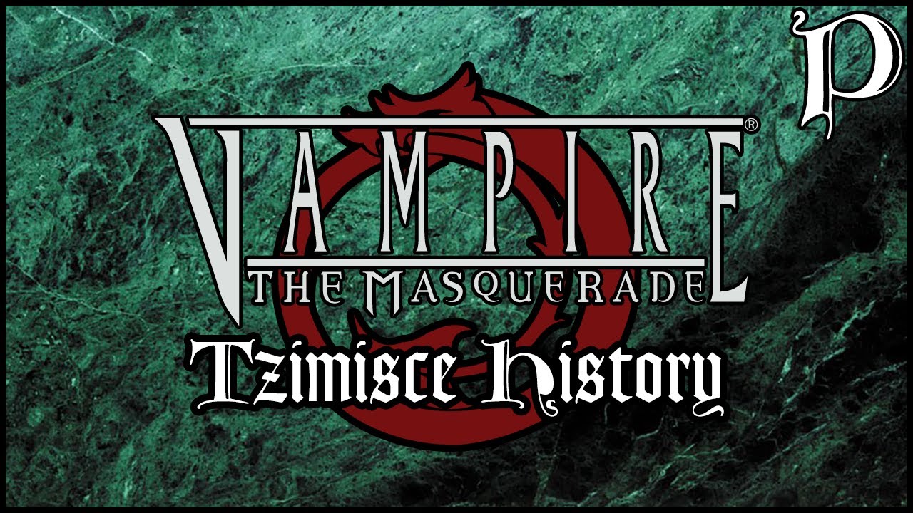 Vampire: the Masquerade - Clan Tzimisce History (Lore)