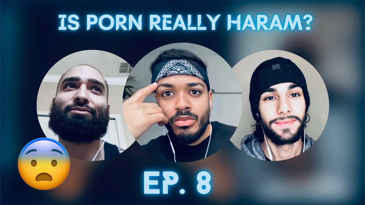#8: Pornography and Nikah