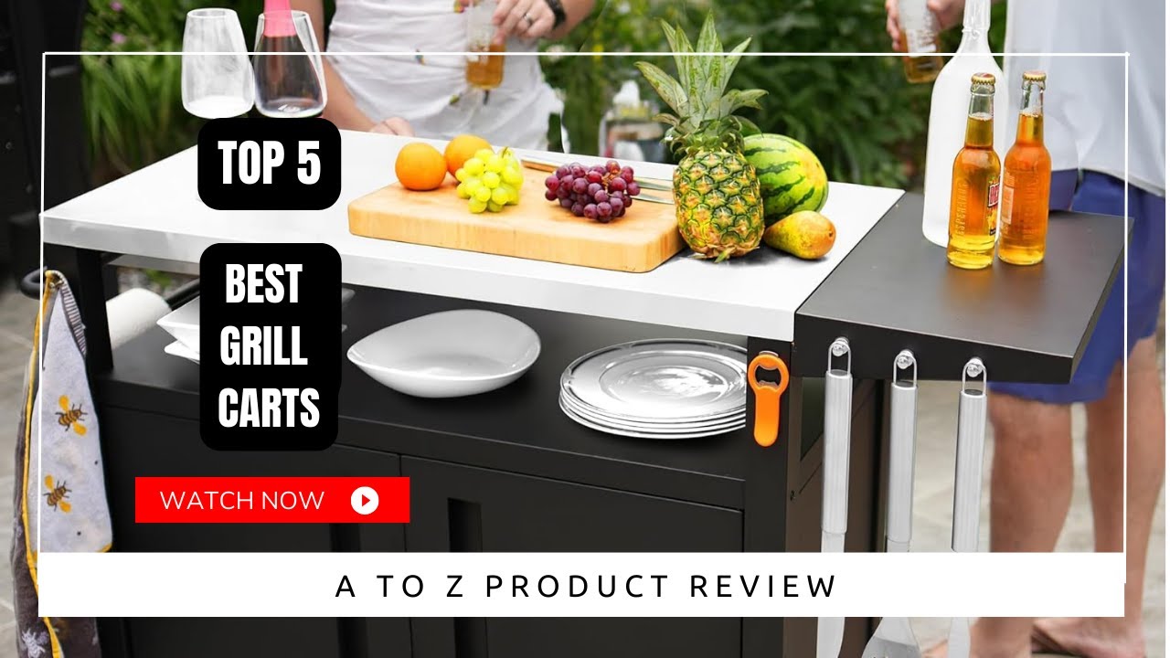 Best Grill Carts On Amazon / Top 5 Product ( Reviewed & Tested )