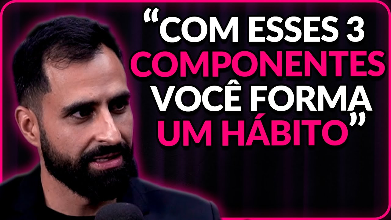 NEUROCIENTISTA: COMO CRIAR UM HÁBITO
