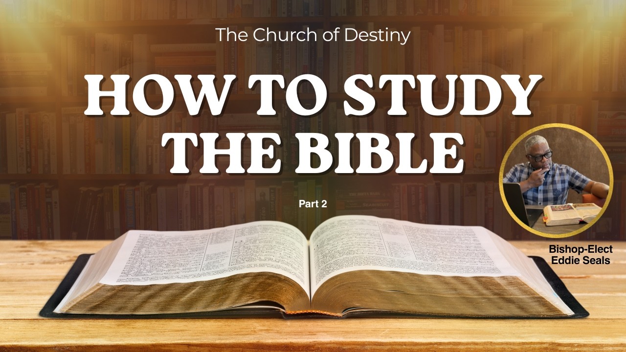 The Church of Destiny Bible Study - LIVE