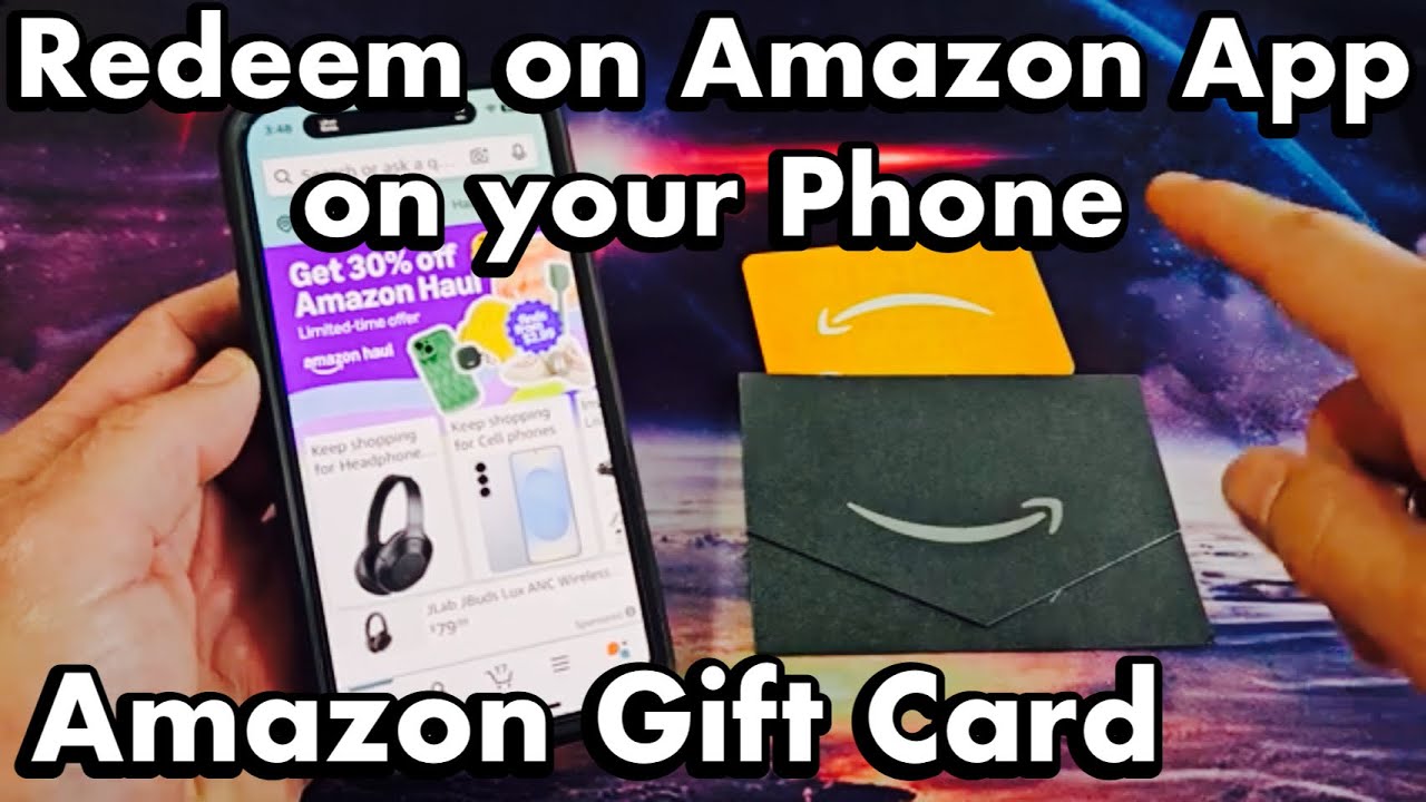 Redeem Amazon Gift Cards from Amazon App on Phone
