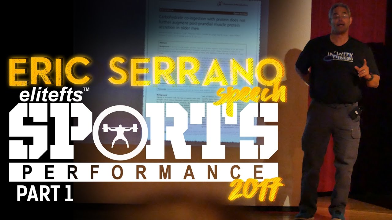 Dr. Eric Serrano 2017 SPS Presentation [Part 1] | elitefts.com