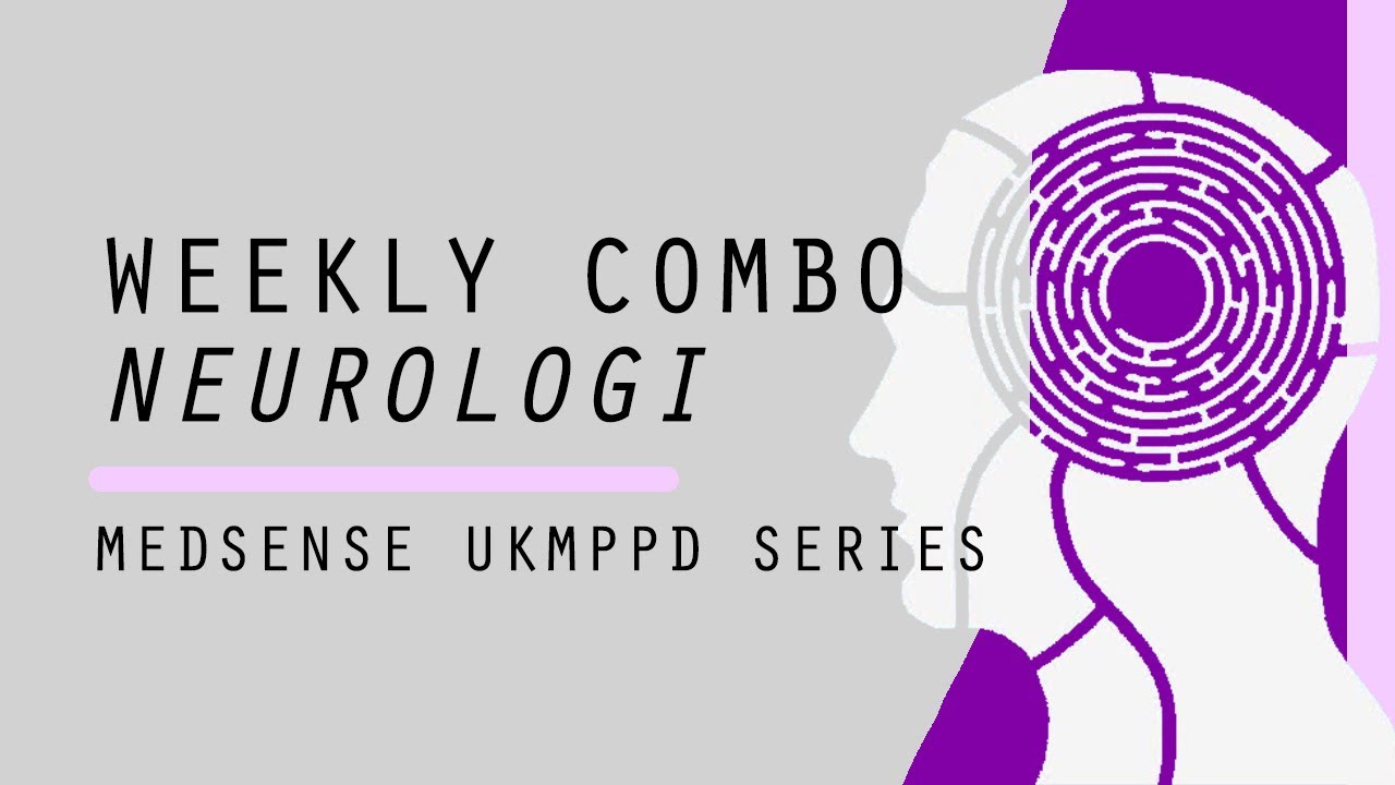 Weekly Combo - Materi UKMPPD Neurologi bersama dr. Ferry Fhrans