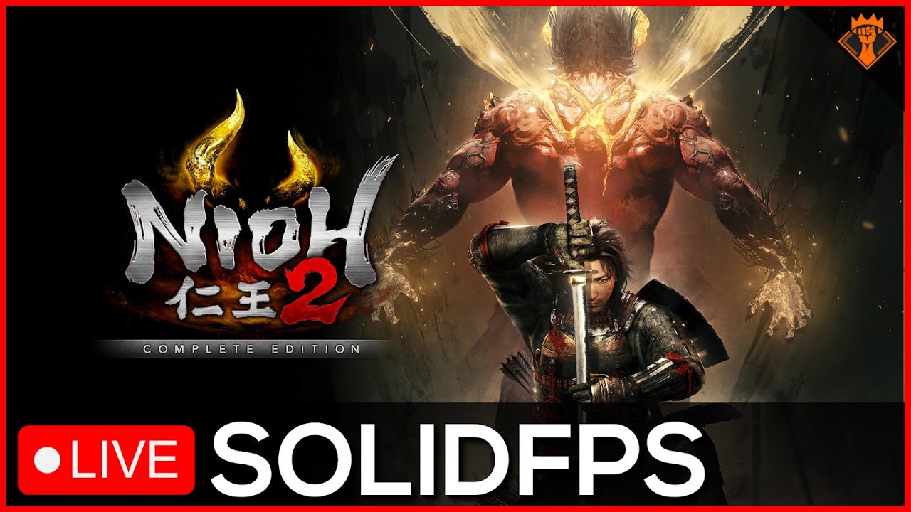 🔴 Nioh 2 / 1st Playthrough Day 6 / DLC 3 & NG+ / Preparing for Nioh 3