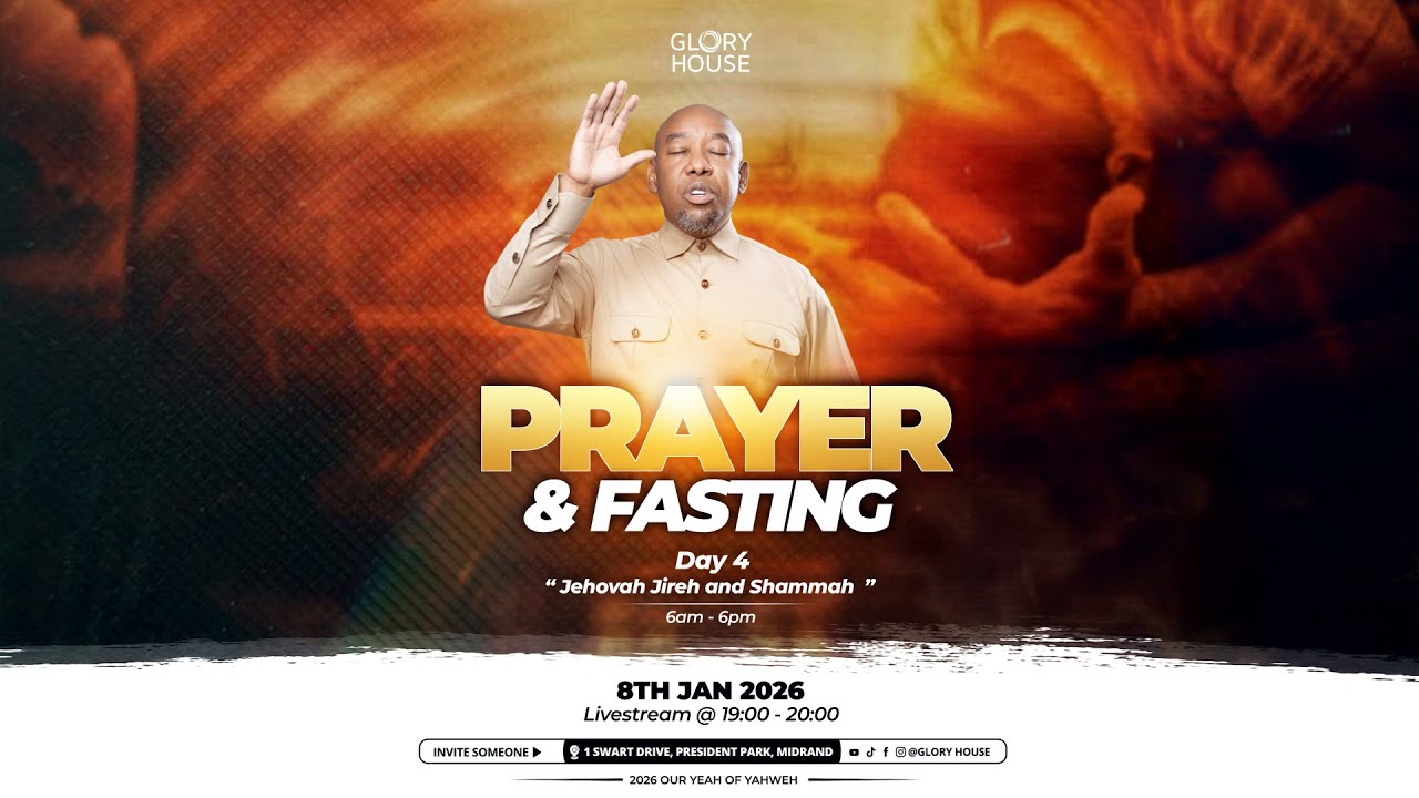 Prayer and Fasting I Day 4 I 08th January 2026