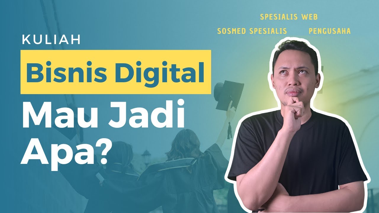 Apa Itu Bisnis Digital? Bagaimana Prospek Kerjanya? Begini..