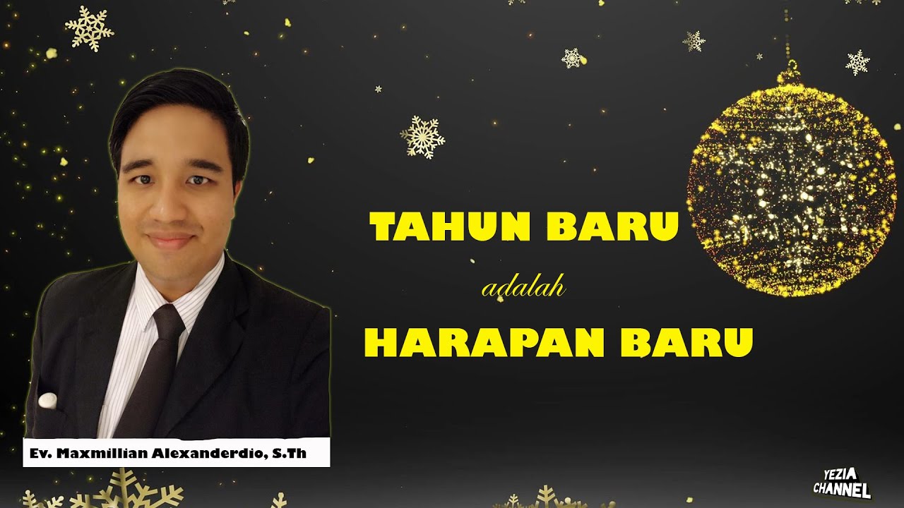 TAHUN BARU ADALAH HARAPAN BARU --- RENUNGAN KRISTEN