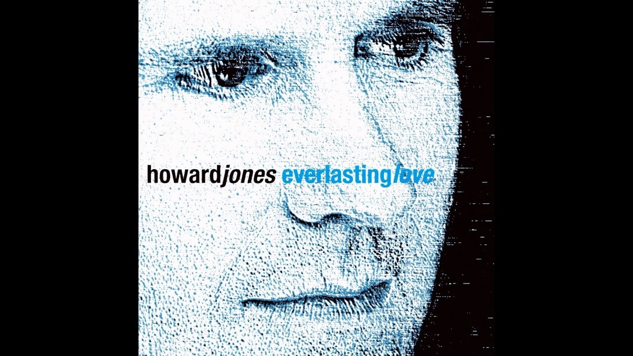 Howard Jones - Everlasting Love (HD/Lyrics)