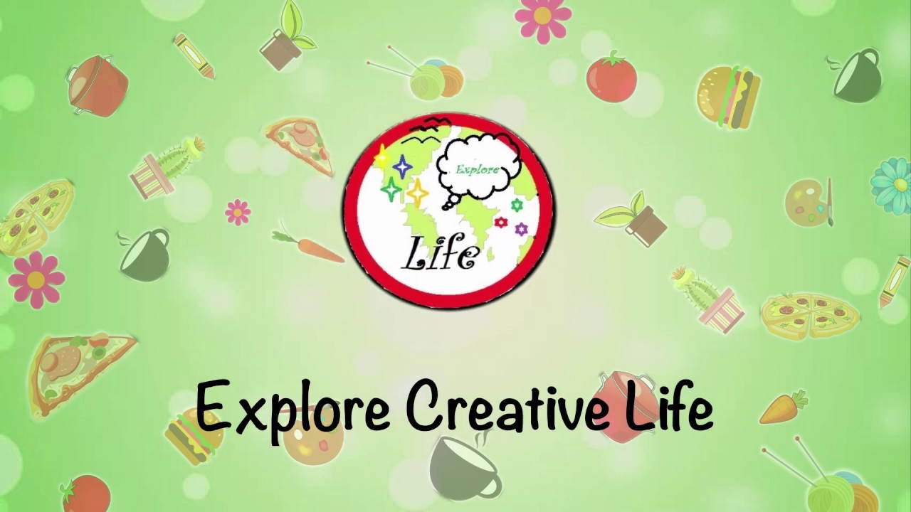 Explore Creative Life