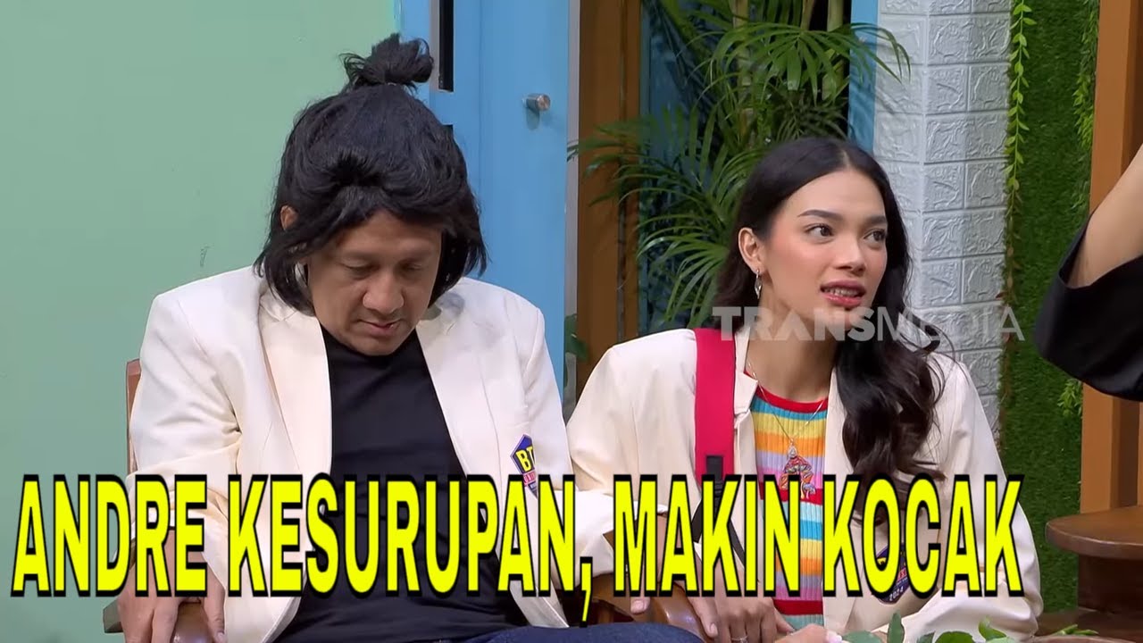 Andre Makin Kesurupan Makin Lucu | BTS (11/08/24) Part 5