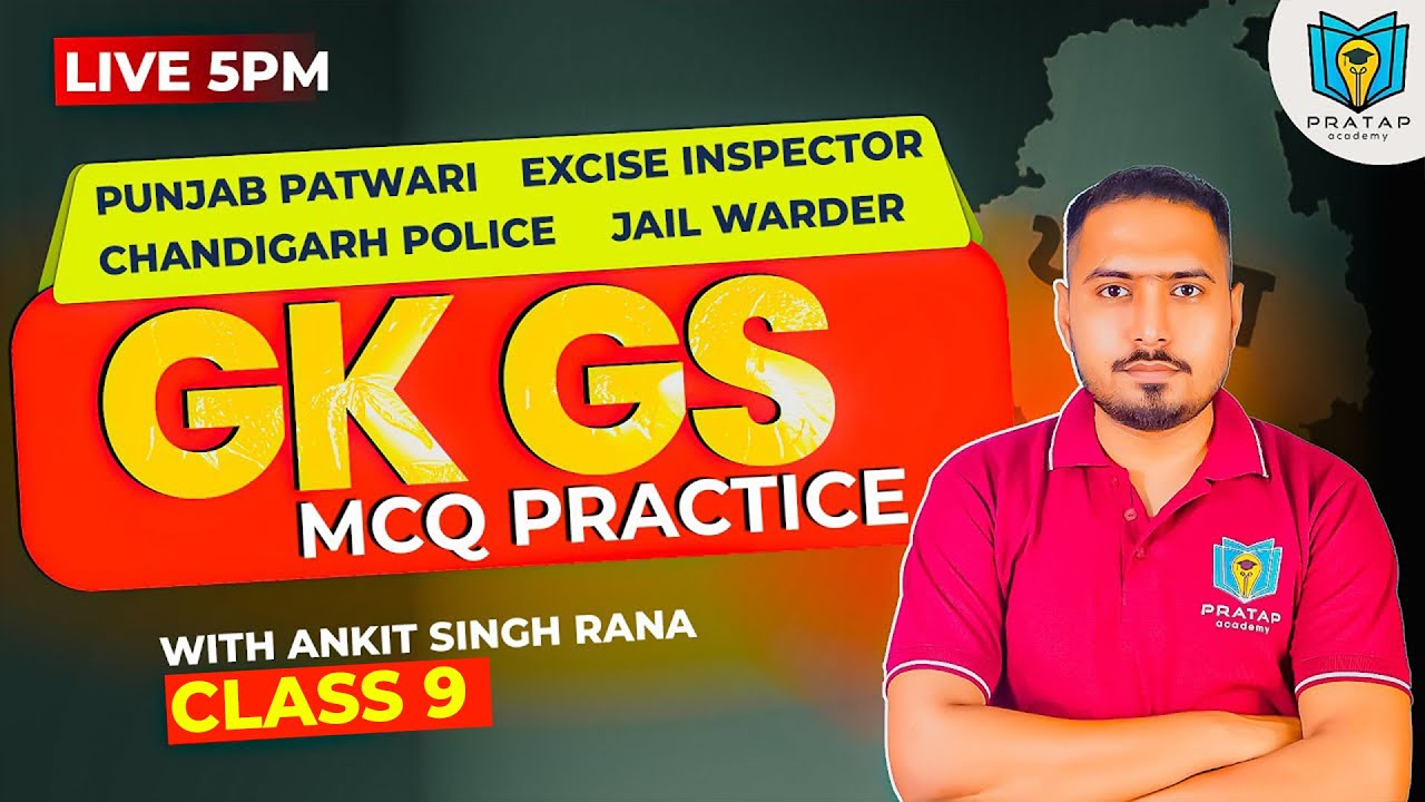 GK GS MCQ Practice For PSSSB All Exams | Chandigarh Police, Punjab Patwari GK/GS By Ankit Singh Rana